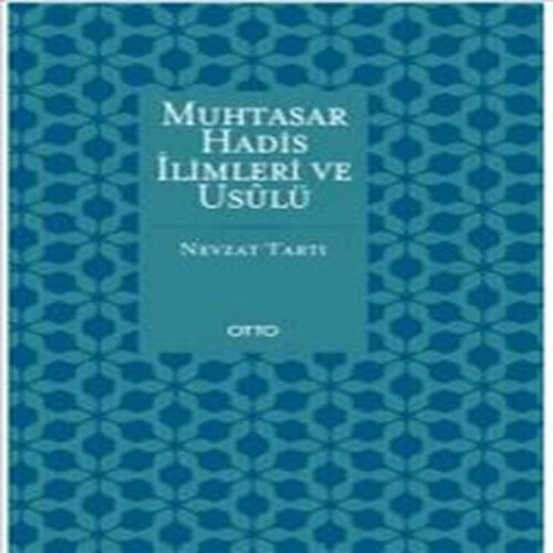 Muhtasar Hadis İlimleri ve Usulü ürün görseli 1