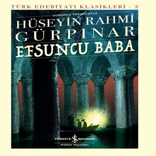 Efsuncu Baba - Türk Edebiyatı Klasikleri (Ciltli) ürün görseli 1