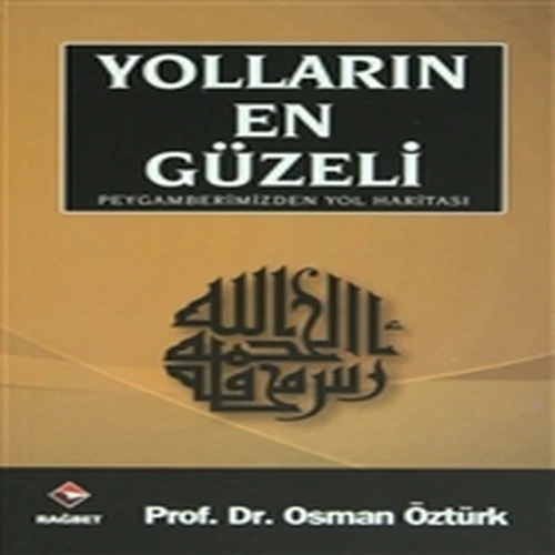 Yolların En Güzeli / Peygamberimizden Yol Haritası ürün görseli 1