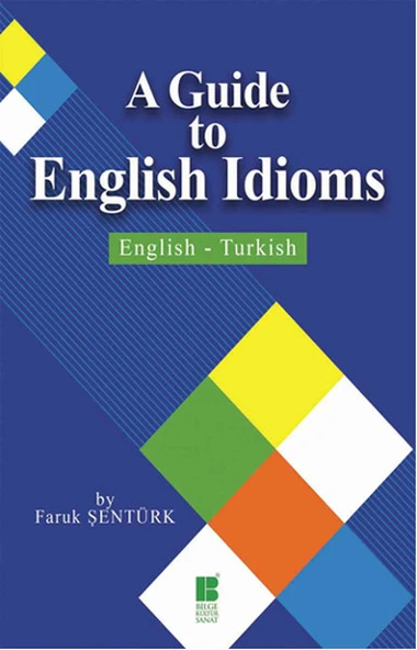 A Guide To English Idioms English-Turkish ürün görseli 1