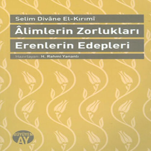 Alimlerin Zorlukları Erenlerin Edepleri ürün görseli 1