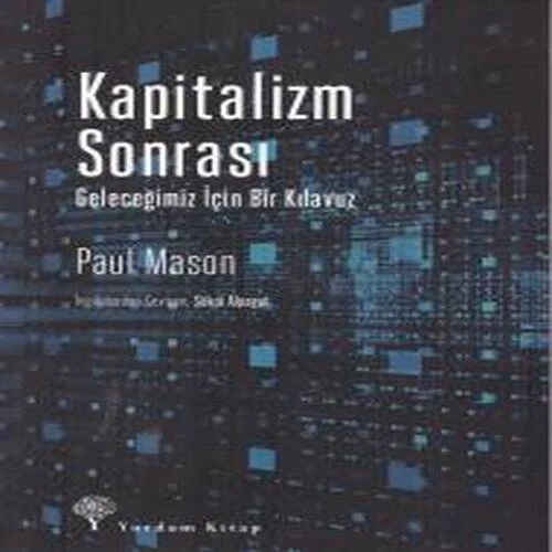 Kapitalizm Sonrası - Geleceğimiz İçin Bir Kılavuz ürün görseli 1