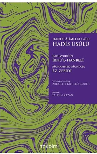 Hanefi Alimlere Göre Hadis Usulü ürün görseli 1