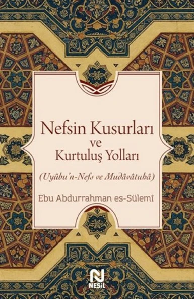 Nefsin Kusurları ve Kurtuluş Yolları ürün görseli 1