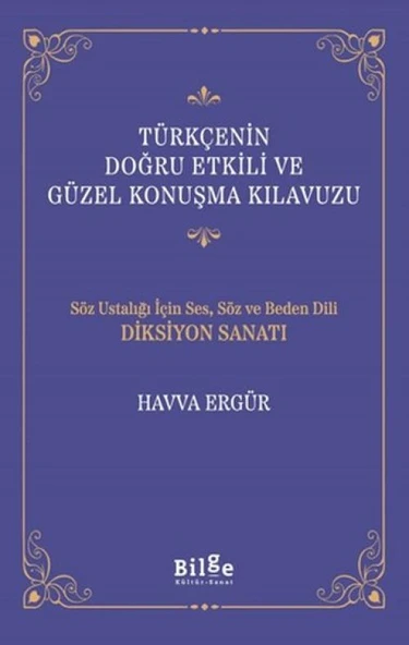 Türkçenin Doğru Etkili ve Güzel Konuşma Kılavuzu ürün görseli 1