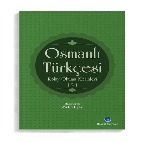 Osmanlı Türkçesi Kolay Okuma Metinleri 2 ürün görseli 1