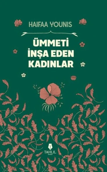 Ümmeti İnşa Eden Kadınlar ürün görseli 1