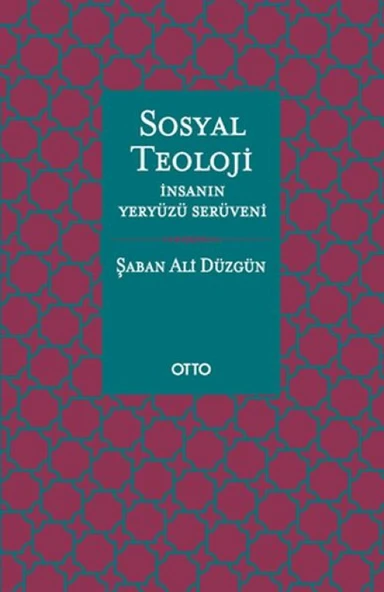 Sosyal Teoloji - İnsanın Yeryüzü Serüveni - Ciltsiz ürün görseli 1
