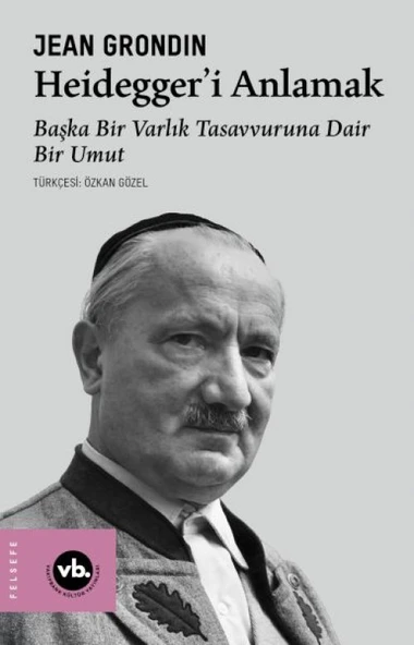Heidegger’i Anlamak ürün görseli 1