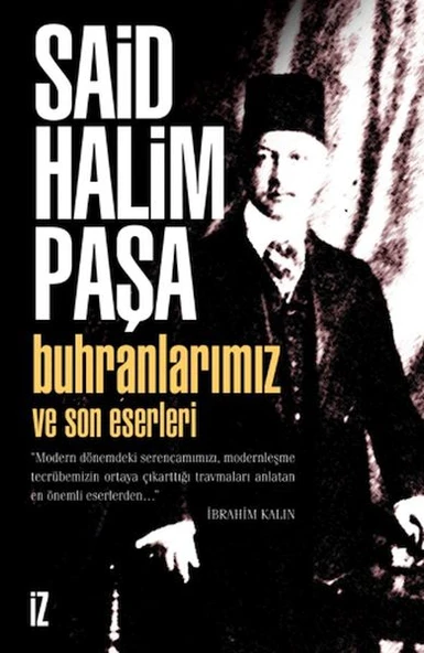 Buhranlarımız ve Son Eserleri ürün görseli 1