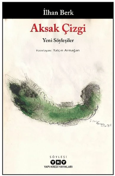 Aksak Çizgi - Yeni Söyleşiler - İlhan Berk ürün görseli 1