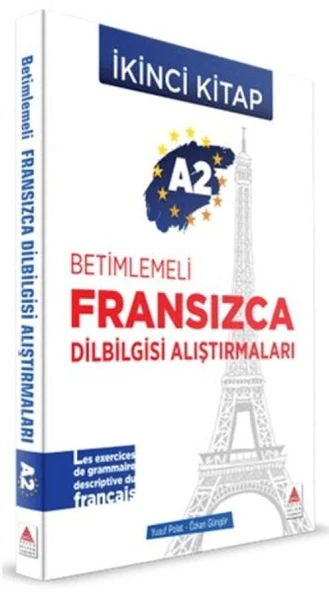 A2 - Betimlemeli Fransızca Dilbilgisi Alıştırmaları (İkinci Kitap) ürün görseli 1