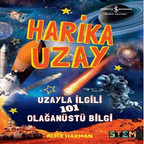 Harika Uzay- Uzayla ilgili 101 Olağanüstü Bilgi ürün görseli 1