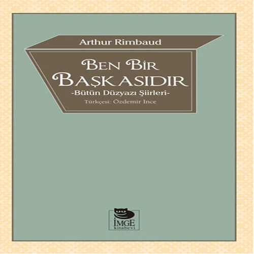 Ben Bir Başkasıdır Bütün Düzyazı Şiirleri ürün görseli 1