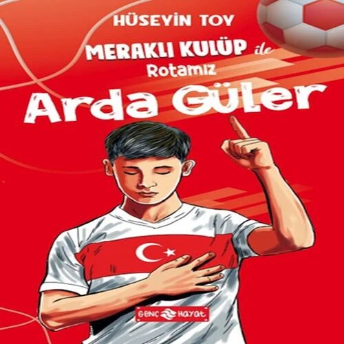 Meraklı Kulüp ile Rotamız Arda Güler ürün görseli 1
