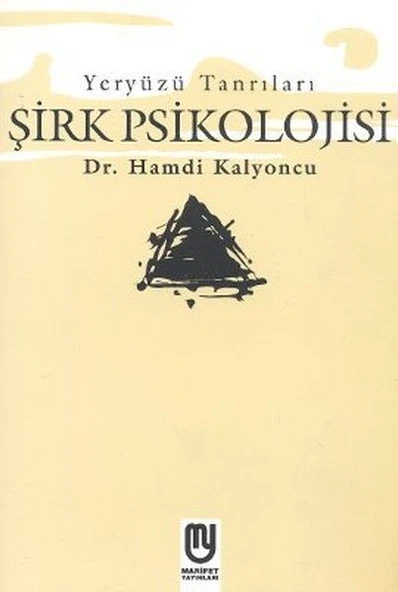 Yeryüzü Tanrıları - Şirk Psikolojisi ürün görseli 1