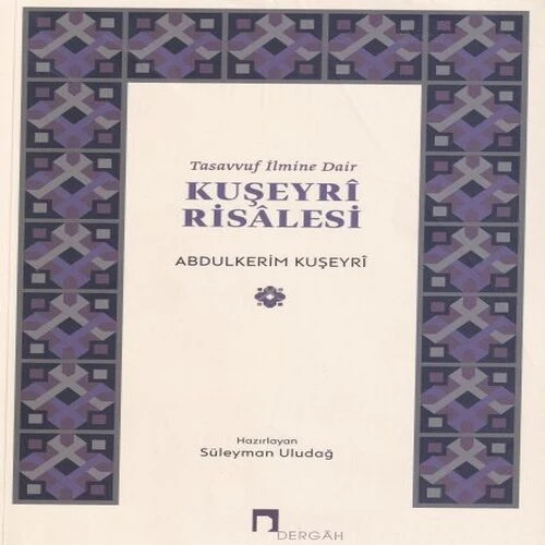 Tasavvuf İlmine Dair : Kuşeyri Risalesi ürün görseli 1