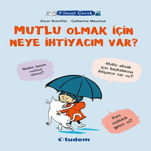 Filozof Çocuk - Mutlu Olmak İçin Neye İhtiyacım Var? ürün görseli 1