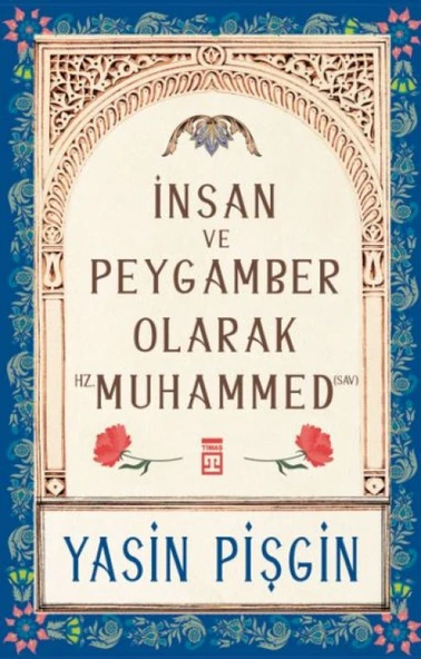 İnsan ve Peygamber olarak Hz. Muhammed (sav) ürün görseli 1