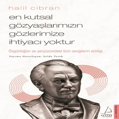 En Kutsal Gözyaşlarımızın Gözlerimize İhtiyacı Yoktur ürün görseli 1