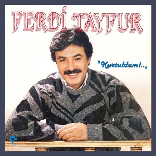 Ferdi Tayfur Kurtuldum - Plak ürün görseli 1