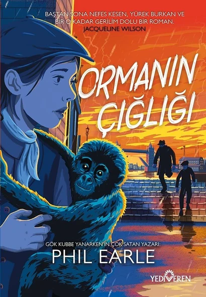Ormanın Çığlığı/Phil Earle/Yediveren Yayınları ürün görseli 1