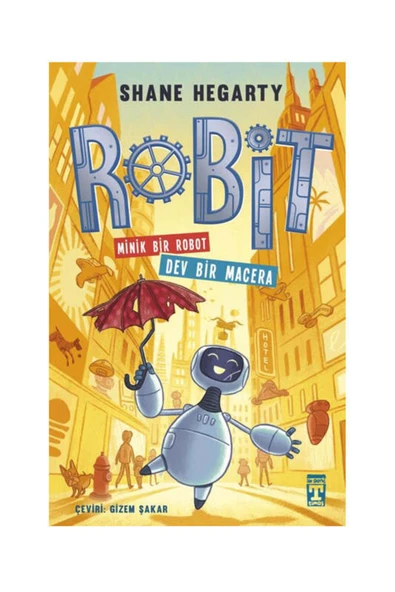 İlk Genç Timaş Yayınları Robit 1 - Minik Bir Robot Dev Bir Macera ürün görseli 1
