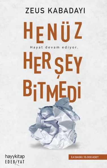 Henüz Her Şey Bitmedi ürün görseli 1
