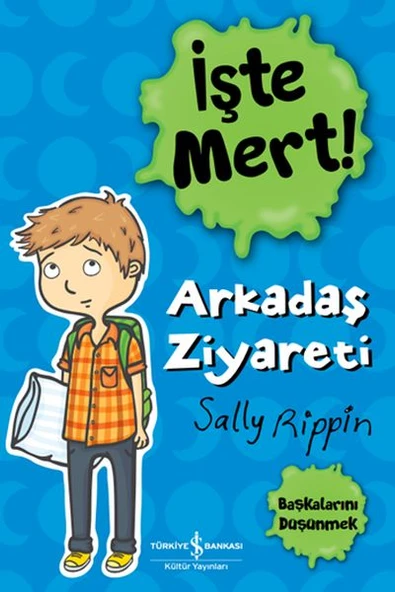 İşte Mert! - Arkadaş Ziyareti - Başkalarını Düşünmek ürün görseli 1