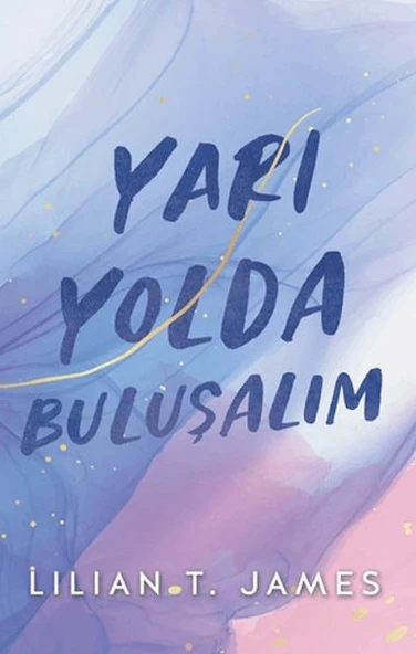 Yarı Yolda Buluşalım ürün görseli 1