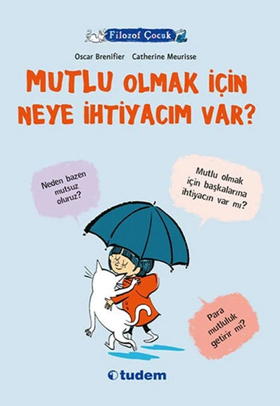 Filozof Çocuk - Mutlu Olmak İçin Neye İhtiyacım Var? ürün görseli 1