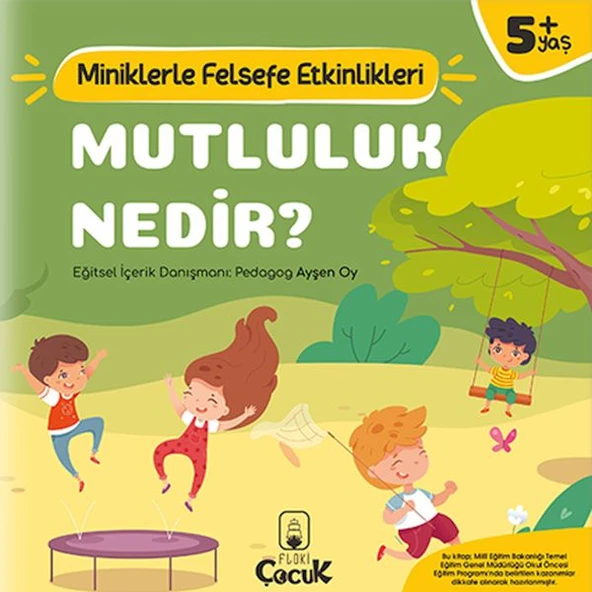 Mutluluk Nedir? - Miniklerle Felsefe Etkinlikleri ürün görseli 1