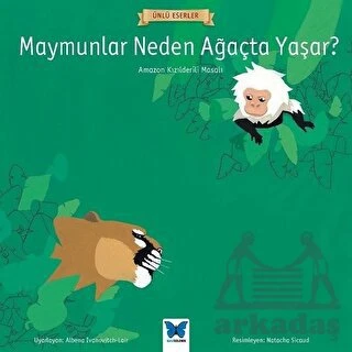Ünlü Eserler - Maymunlar Neden Ağaçta Yaşar? ürün görseli 1