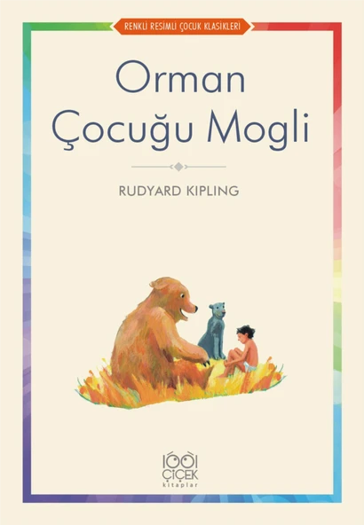 Orman Çocuğu Mogli - Renkli Resimli Çocuk Klasikleri ürün görseli 1