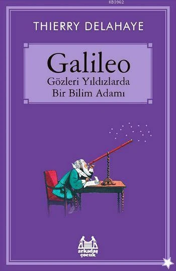 Galileo  Gözleri Yıldızlarda Bir Bilim Adamı ürün görseli 1