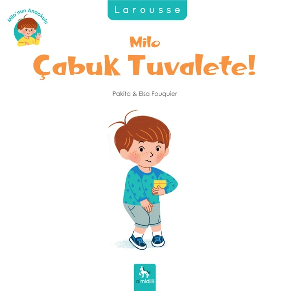 Milo’nun Anaokulu - Milo Çabuk Tuvalete! ürün görseli 1