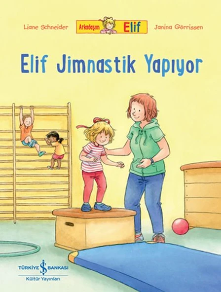 Arkadaşım Elif - Elif Jimnastik Yapıyor ürün görseli 1