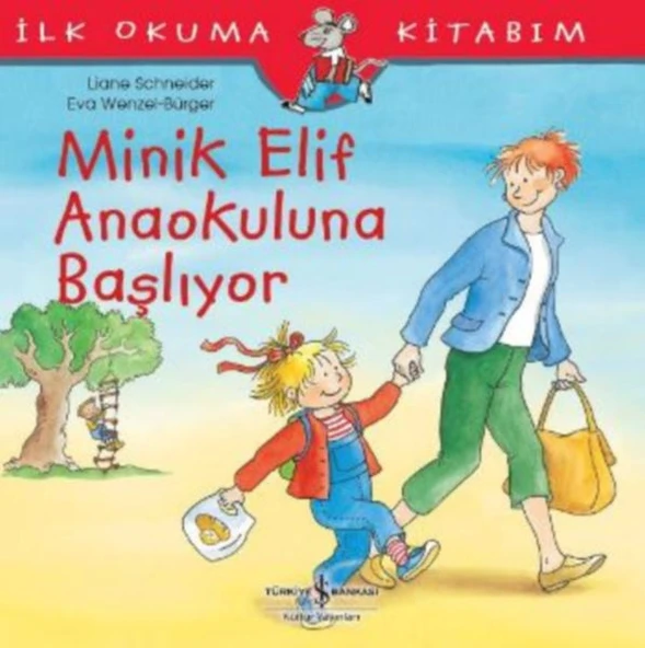 İlk Okuma Kitabım - Minik Elif Anaokuluna Başlıyor ürün görseli 1