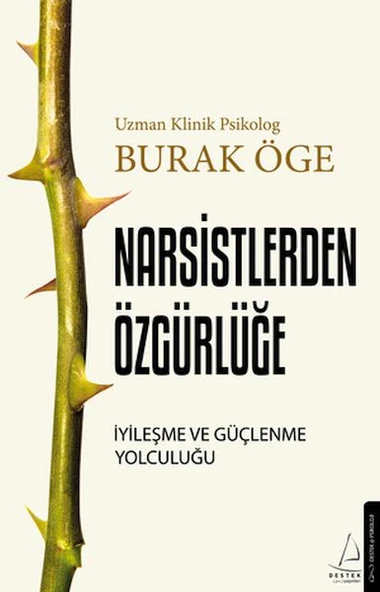 Narsistlerden Özgürlüğe - İyileşme ve Güçlenme Yolculuğu ürün görseli 1