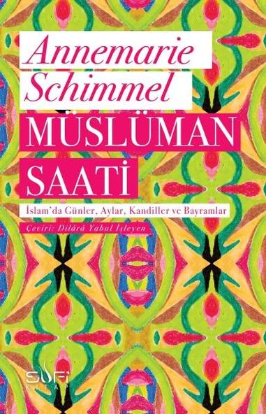 Müslüman Saati - İslam'da Günler, Aylar, Kandiller ve Bayramlar ürün görseli 1