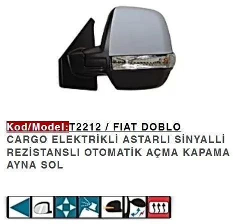DIŞ DİKİZ AYNASI SOL ELEKTRİKLİ KATLANIR ASTARLI SINYALLI DOBLO CARGO ÇIFT CAMLI ürün görseli 1
