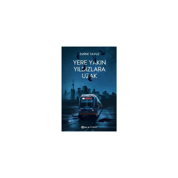 Yere Yakın Yıldızlara Uzak ürün görseli 1