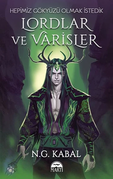 Lordlar ve Varisler - Hepimiz Gökyüzü Olmak İstedik (Yeşil Şömiz) ürün görseli 1