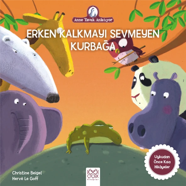 Anne Tavuk Anlatıyor - Erken Kalkmayı Sevmeyen Kurbağa ürün görseli 1
