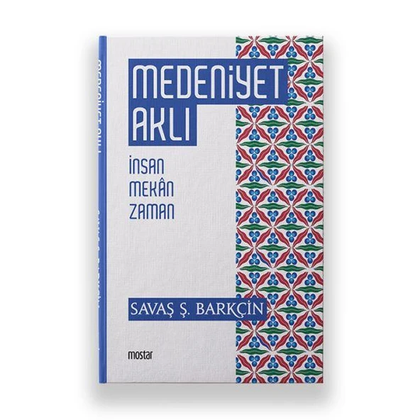 Medeniyet Aklı - İnsan Mekan Zaman ürün görseli 1