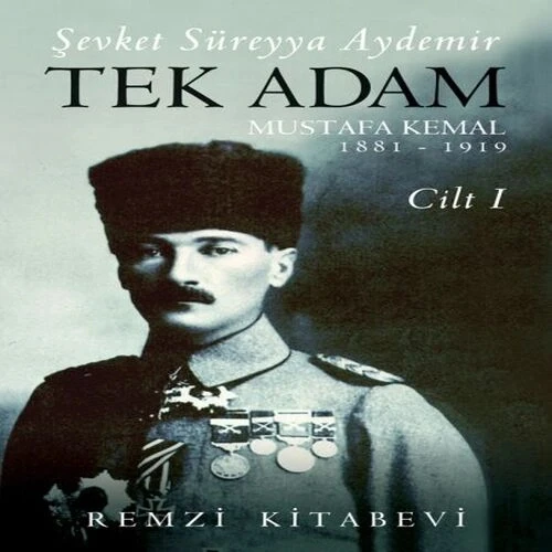 Tek Adam Cilt 1 (Büyük Boy) - Mustafa Kemal 1881-1919 ürün görseli 1