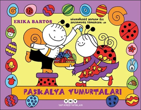 Uğurböceği Sevecen İle Salyangoz Tomurcuk 40-Paskalya Yumurtaları ürün görseli 1