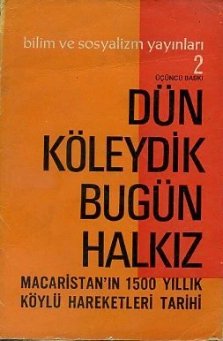 Dün Köleydik Bugün Halkız ürün görseli 1