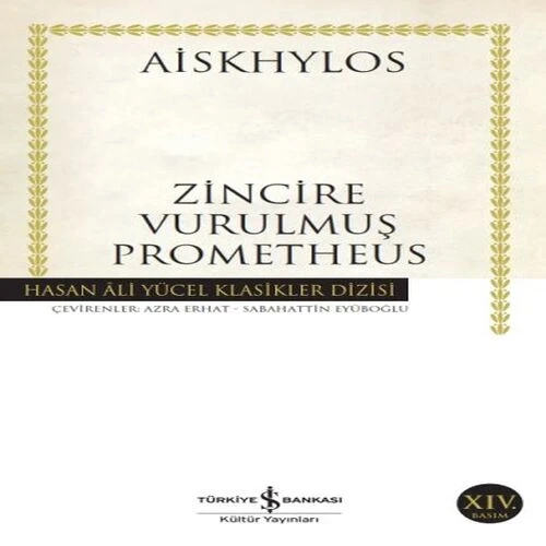 Zincire Vurulmuş Prometheus - Hasan Ali Yücel Klasikleri ürün görseli 1