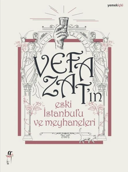 Vefa Zat’ın Eski İstanbul’u ve Meyhaneleri ürün görseli 1